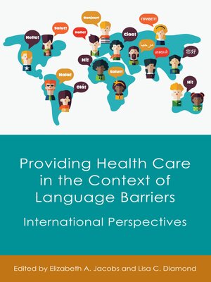 cover image of Providing Health Care in the Context of Language Barriers